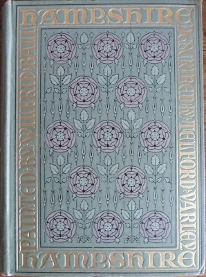 £25 • Buy Hampshire By Wilfrid Ball & Rev. Telford Varley  75 Coloured Plates