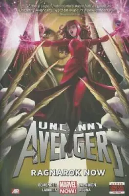 Uncanny Avengers Volume 3: Ragnarok Now (Marvel Now) - Hardcover - GOOD • $6.71