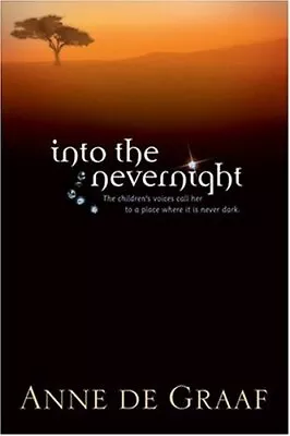 Into The Nevernight (The Children's Voice Series #1) • $25.91