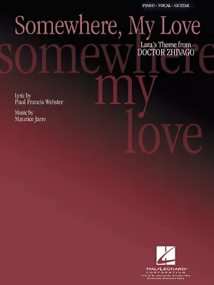 Somewhere My Love Lara's Theme Doctor Zhivago Song For Piano Vocal Sheet Music • $3.95