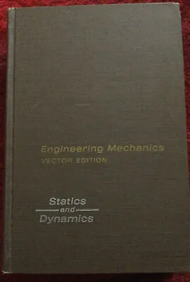 £4.50 • Buy Engineering Mechanics Vector Edition Statics And Dynamics 1962