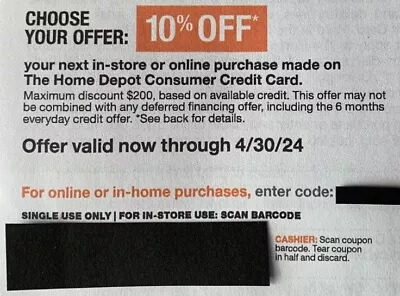 The Home Depot In Store Or Online 10% Off ........ Expires 4/30/24 • $17.97