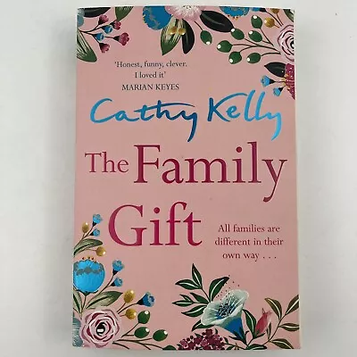 The Family Gift By Cathy Kelly - Paperback - 2019 • $7