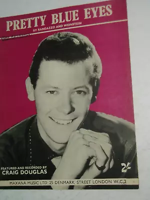 CRAIG DOUGLAS             Original   Sheet Music      PRETTY BLUE EYES • £0.99