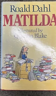 Matilda By Roald Dahl Quentin Blake. 9780224025720 • £3