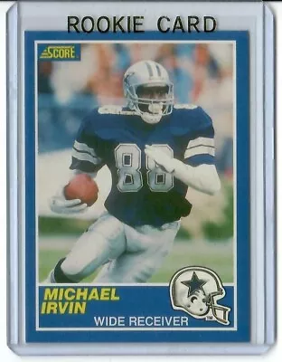 1989 Score - #18 Michael Irvin (RC) • $3.99