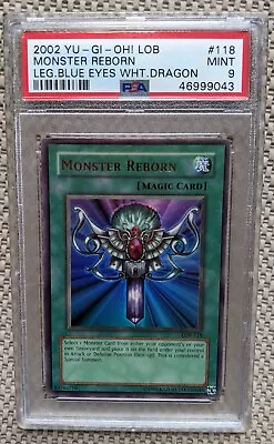 2002 Yu-Gi-Oh! Monster Reborn LOB #118🔹PSA MINT 9🔹Please Read Full Description • $49.99