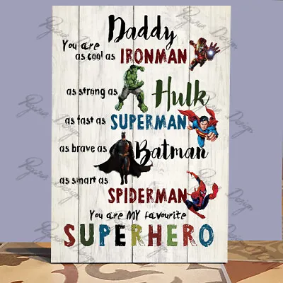 Father`s Day Gift DADDY SIGN Personalised Superhero  Dad Batman Hulk Plaque • £9.99