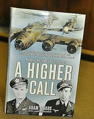 A Higher Call: The Incredible True Story . HC Brand New • $44