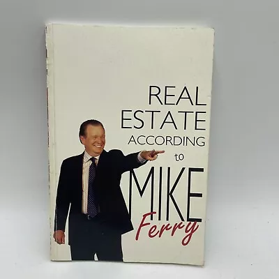 Real Estate According To Mike Ferry (2006 Paperback) • $37.49