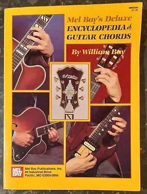 Mel Bay's Deluxe Encyclopedia Of Guitar Chords - William Bay - 1971 • £4.99