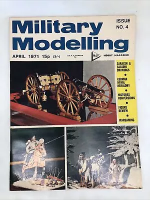 Military Modelling Magazine April 1971 • £11.13