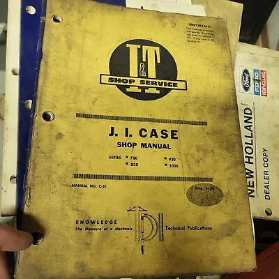 J. I. Case 730 830 930 1030 I&T Shop Manual C-21 • $19
