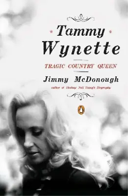 Jimmy McDonough Tammy Wynette (Paperback) • £14.41