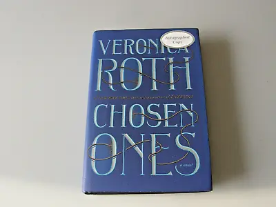 Chosen Ones Veronica Roth Signed 1st Ed HC DJ Fantasy Action Adventure Novel • $34.99