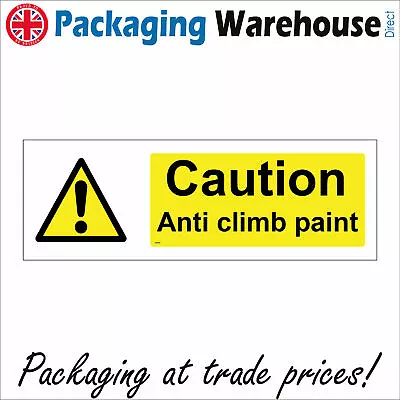 £15.57 • Buy Ws700 Caution Anti Climb Paint Sign Thieves Vandals Private Property Intruders