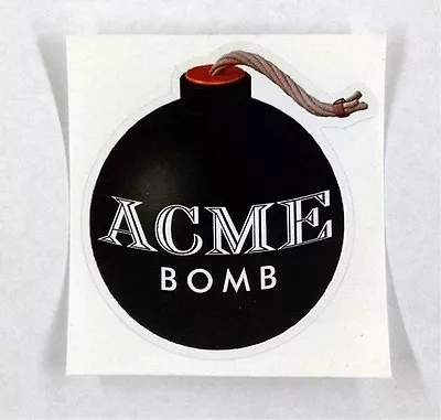 Acme Bomb Looney Tunes Wile E Coyote Sticker Decal 3 X3.2  • $7