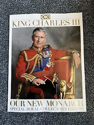 OK! Magazine - King Charles III Special Collectors Edition • £8