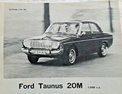£3.89 • Buy Ford Taunus 20M  Road Test Autocar Magazine 2 July 1965 Classic Car Retro Rare