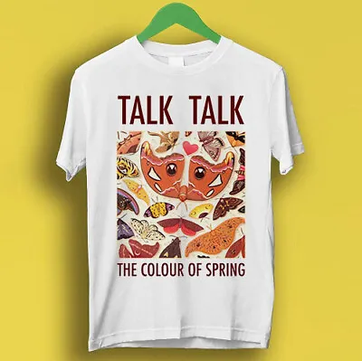 Talk Talk The Colour Of Spring Synthpop Music Retro Cool Gift Tee T Shirt P1725 • £6.35
