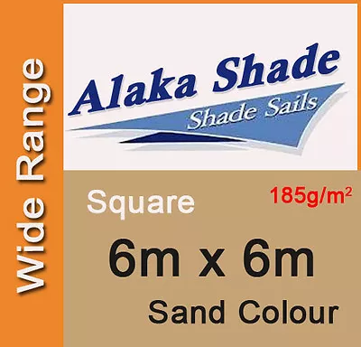 New Heavy Duty Shade Sail Sand Square 6m X 6m 6x6m 6x6 6 By 6m 6 X 6m 6mx6m • $153