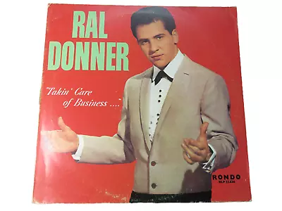 Takin' Care Of Business.. By Ral Donner 12  Rondo - • £20.99