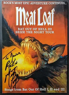 Meat Loaf Signed 'Bat Out Of Hell III - Seize The Night' 2007 Tour Handbill • £30