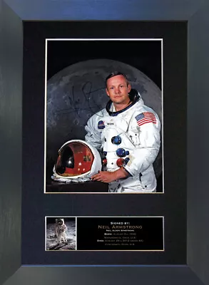 NEIL ARMSTRONG Signed Mounted Reproduction Autograph Photo Prints A4 496 • £22.99