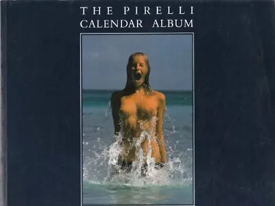 PIRELLI CALENDAR ALBUM Forsyth Derek • $33.90