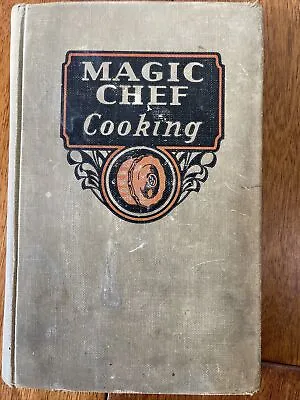 Cookbook Magic Chef Cooking American Stove Company 1936 Dorothy Shank Vintage • $10.95