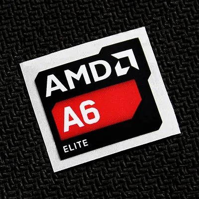 AMD A6 Elite Sticker 16.5 X 19.5mm APU A Series Case Badge USA Seller • $1.39