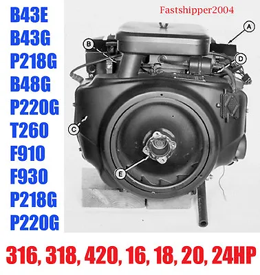 Onan Engines Service Manual B43E B43G P218G B48G P220G 316 318 420 16 18 20 24HP • $11.99