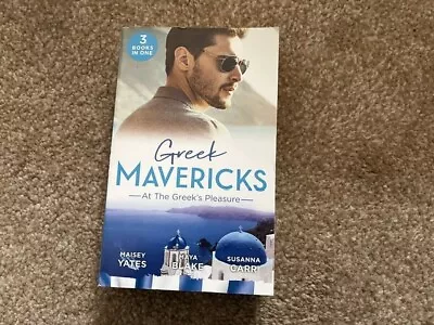 Mills & Boon 3 In 1 Collection - Greek Mavericks - At The Greeks Pleasure -new • £0.99