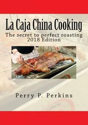 La Caja China Cooking: The Secret To Perfect Roasting • $17.86