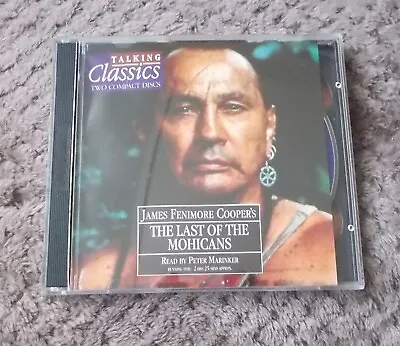 Talking Classics Audio CD #32 - James Fenimore Cooper - The Last Of The Mohicans • £5