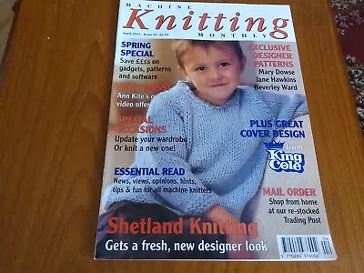 Machine Knitting Monthly Magazine April 2003 Issue 63 • £4.50