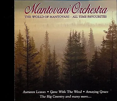 Mantovani Orchestra / The World Of Mantovani - All Time Favourites • £2