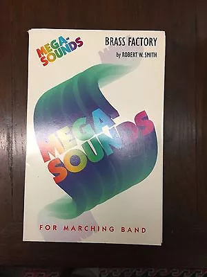 Brass Factory MARCHING BAND SHEET MUSIC  • $9.95