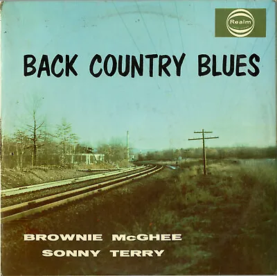 BACK COUNTRY BLUES SONNY TERRY BROWNIE McGHEE UK REALM LP RM 165 MICKEY BAKER • $14.71