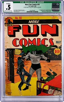 More Fun Comics #55 CGC .5 (Qualified) 1940 -1st Appearance Of Dr. Fate (SCARCE) • $3999