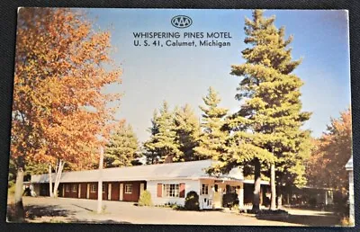 $5.50 • Buy Whispering Pines Motel Calumet Michigan MI Postcard PC 1960s Unused