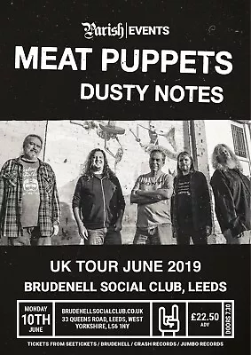 MEAT PUPPETS/DUSTY NOTES  UK TOUR 2019  CONCERT POSTER- Alt Rock / Country Music • $17.41