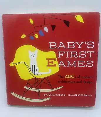 $34.77 • Buy Baby's First Eames: From Art Deco To Zaha Hadid [1]