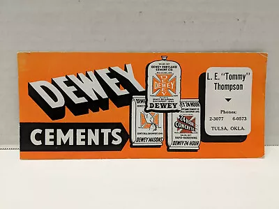 Vintage Dewey Cements Advertising Ink Blotter L.E.  Tommy  Thompson Tulsa Okla. • $9.95