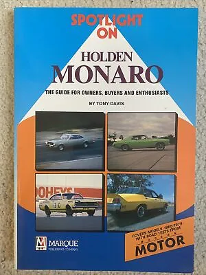 $50 • Buy Spotlight On Holden Monaro Marque Publishing