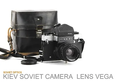 Soviet Camera  KIEV - 6 S TTL Lens VEGA - 12B (28/90) PENTACON SIX 6 X 6 • $220