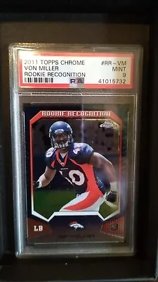 Von Miller Rookie 2011 Topps Chrome PsA 9 MINT Rookie Recognition #RR-VM • $55.55