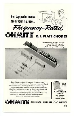 QST Ham Radio Magazine Print Ad For R.F. Plate Chokes From OHMITE (2/1955) • $11.14