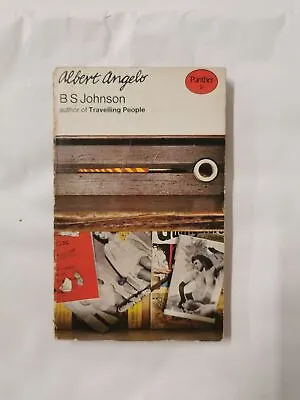 Albert Angelo By B S Johnson (Panther Books 1st Paperback Edition 1967) • £40