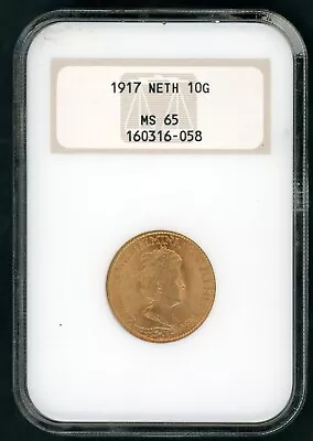 Netherlands 10 Gulden 1917 Queen Wilhelmina Gold Coin Ngc Ms 65   85 • $440